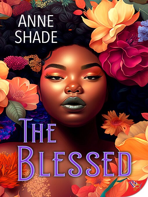 Title details for The Blessed by Anne Shade - Wait list